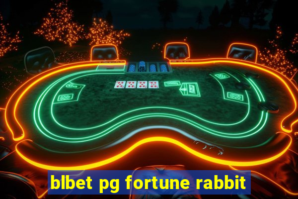 blbet pg fortune rabbit